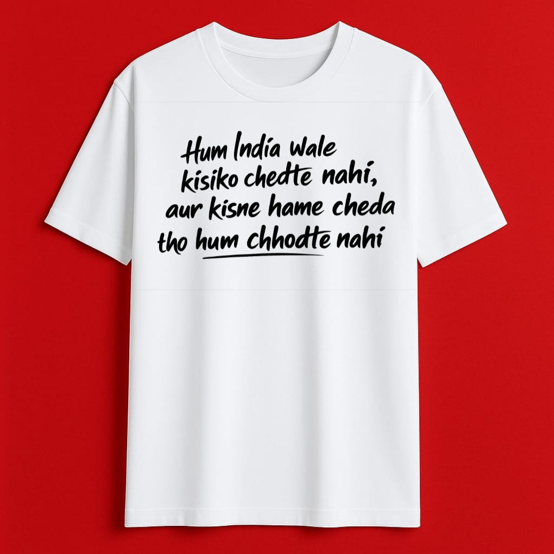 Ched ke toh dekh - round neck T-Shirt