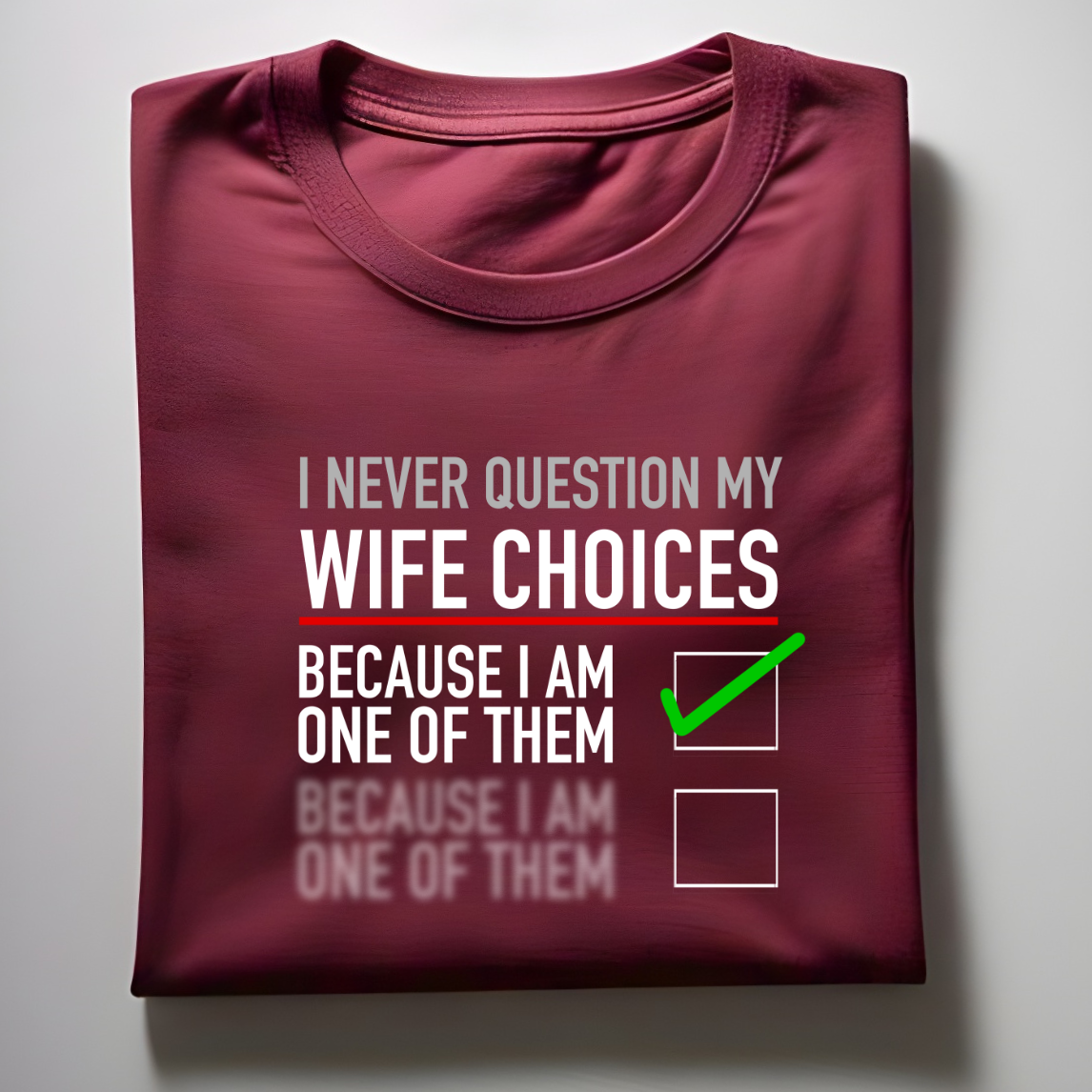 my wife's choices