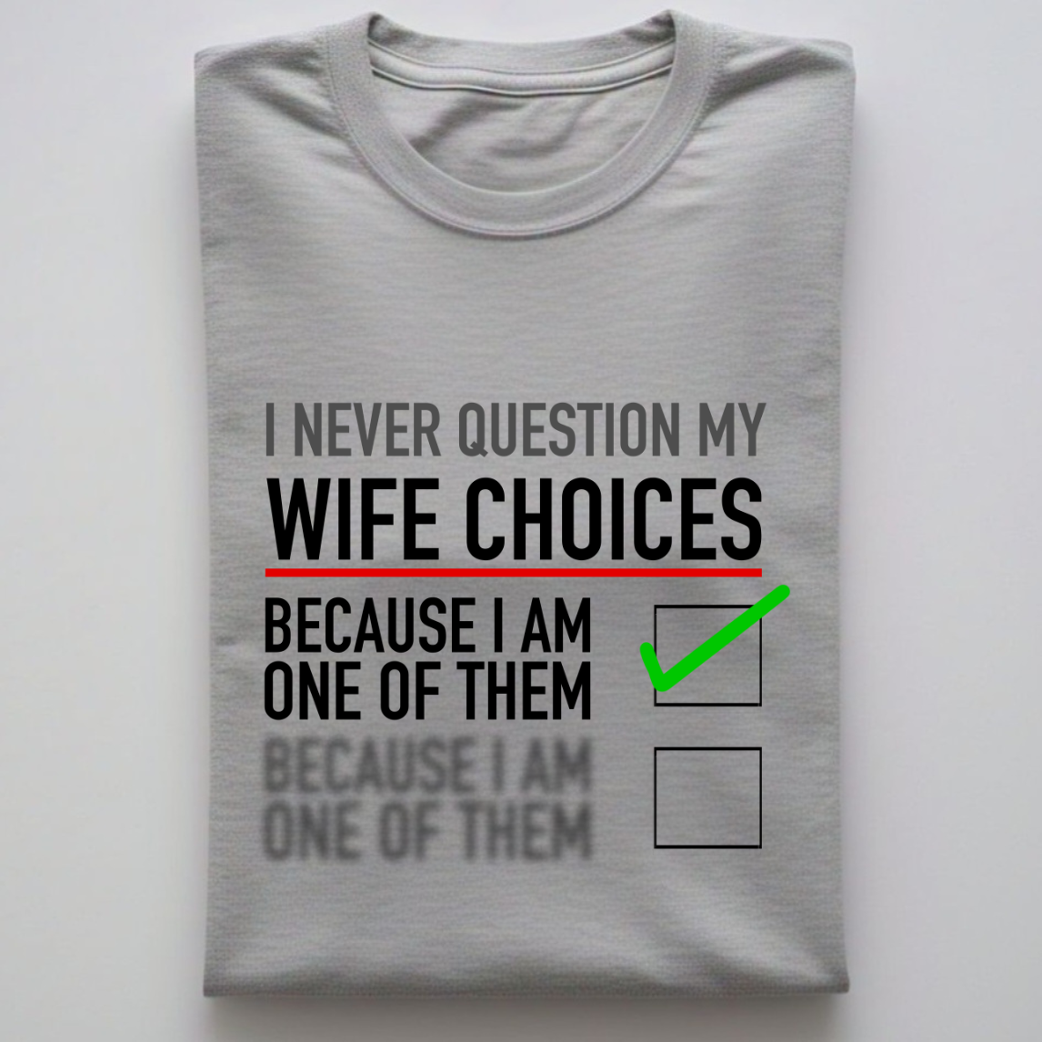 my wife's choices