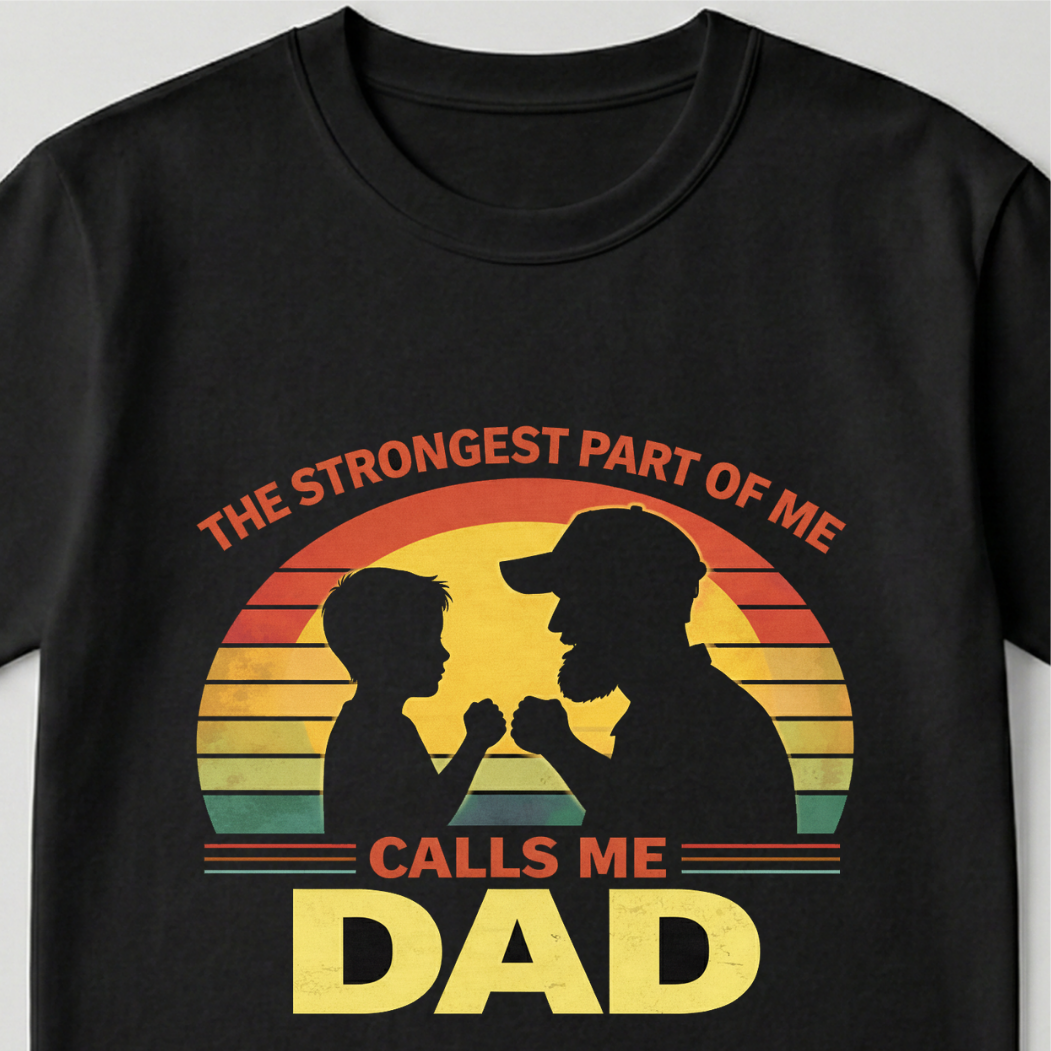 Dad's strength (Son) - round neck T-Shirt