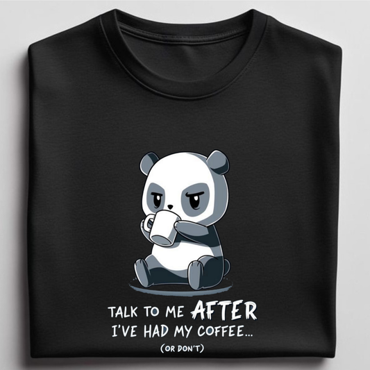 After Coffee - round neck T-Shirt