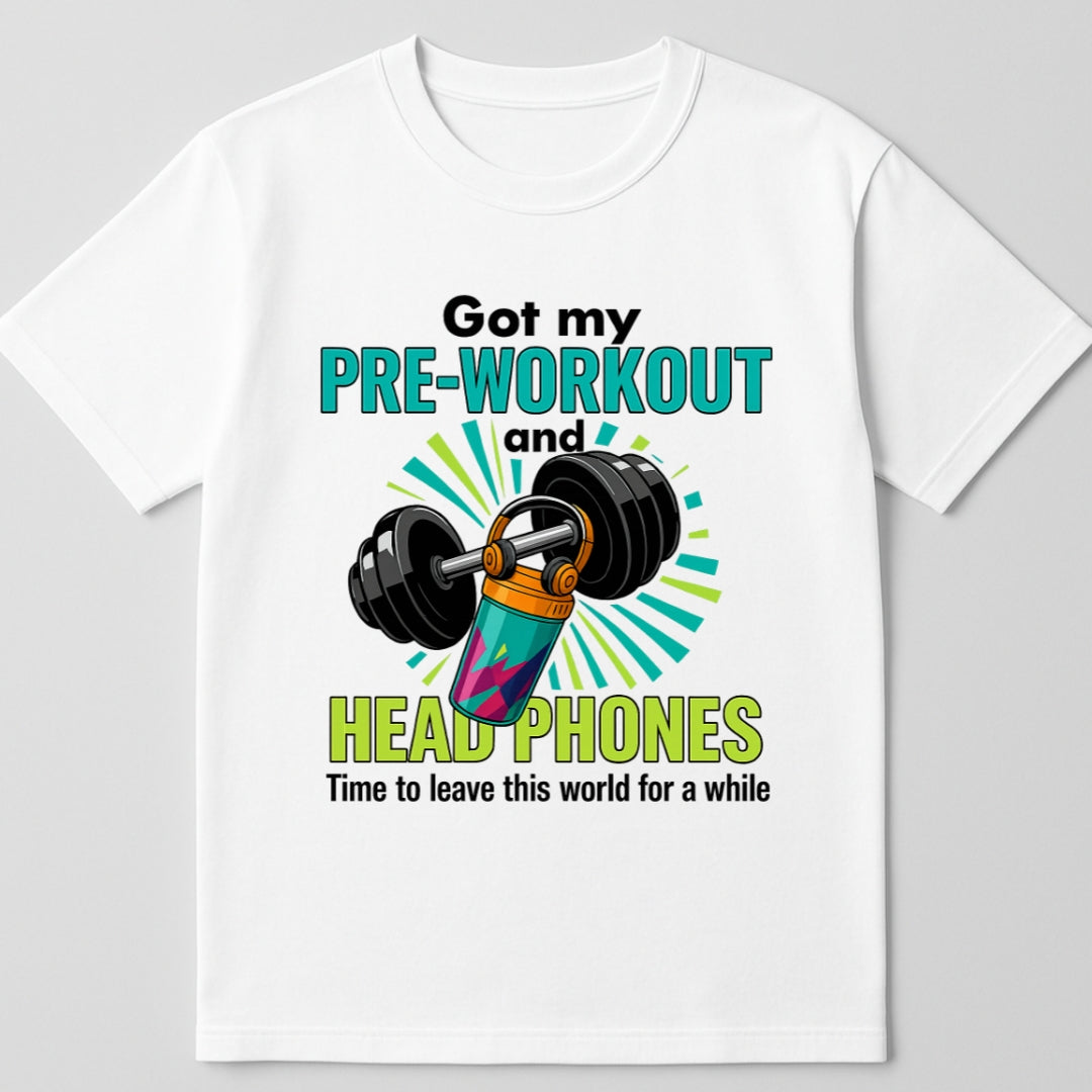 Preworkout & Headphones - Unisex T-Shirt