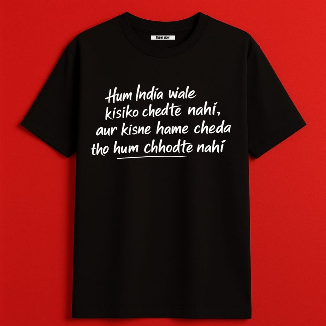 Ched ke toh dekh - round neck T-Shirt