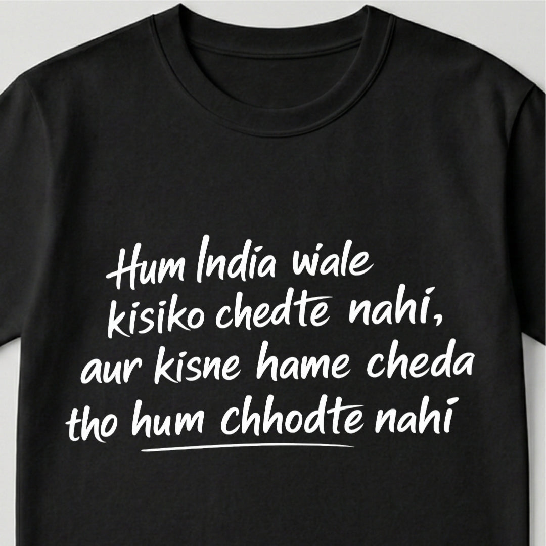 Ched ke toh dekh - round neck T-Shirt