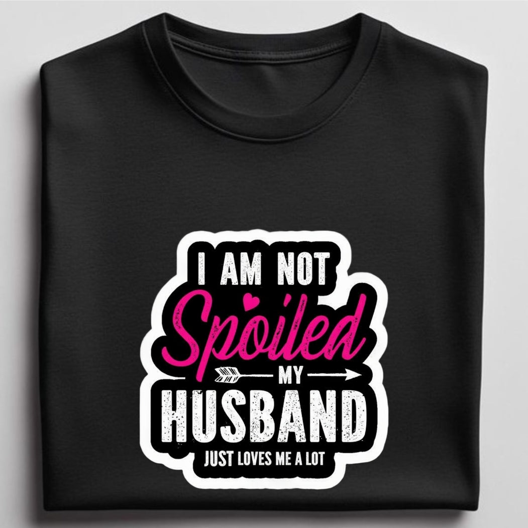 Spoiled Wife - round neck T-Shirt